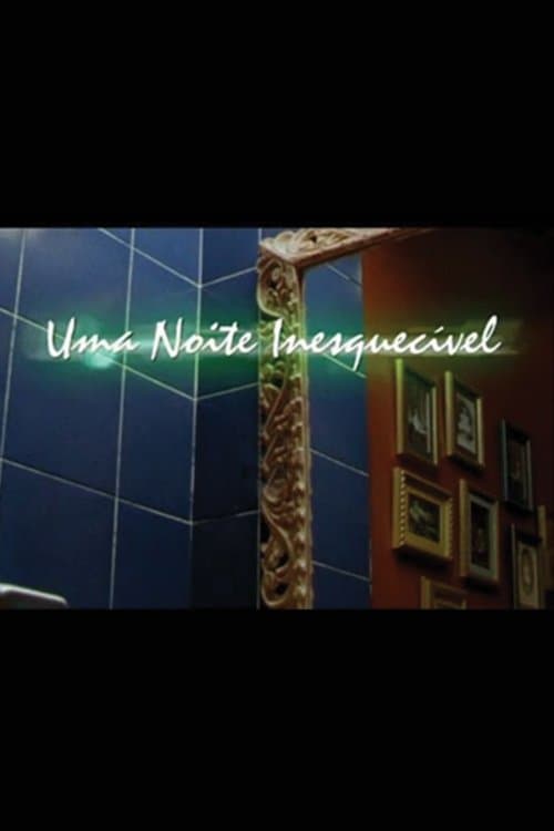 Uma Noite Inesquecívelのポスター