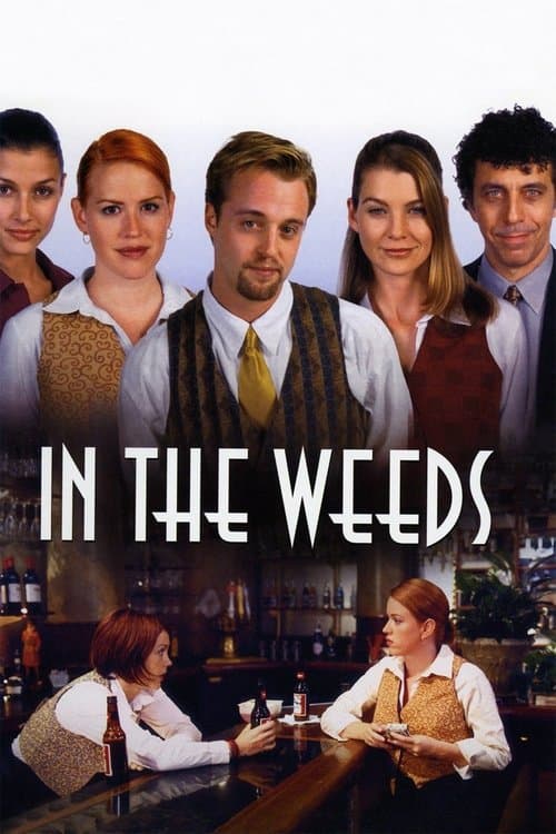 In the Weedsのポスター