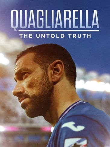 Quagliarella - The Untold Truthのポスター