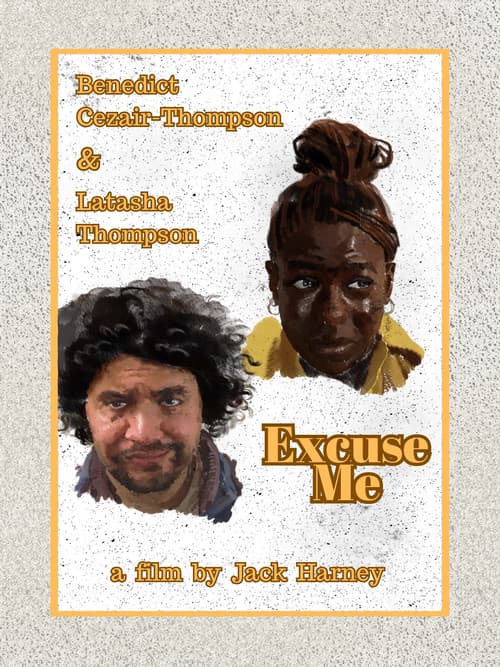 Excuse Meのポスター