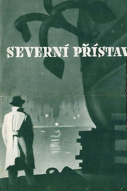 Severní přístavのポスター