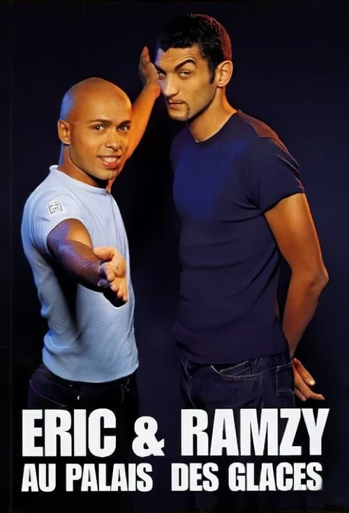 Eric & Ramzy - Au Palais des Glacesのポスター