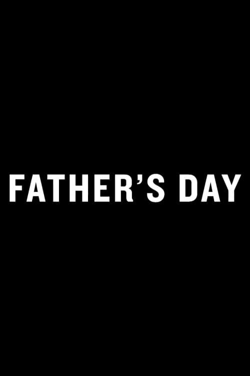 Father's Dayのポスター