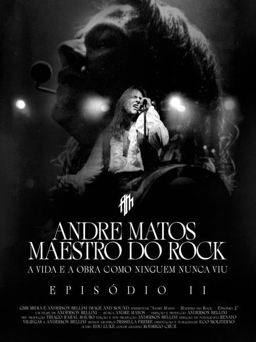 Andre Matos - Maestro do Rock - Episódio IIのポスター
