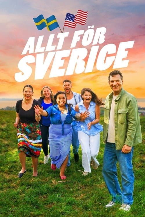 Allt för Sverigeのポスター