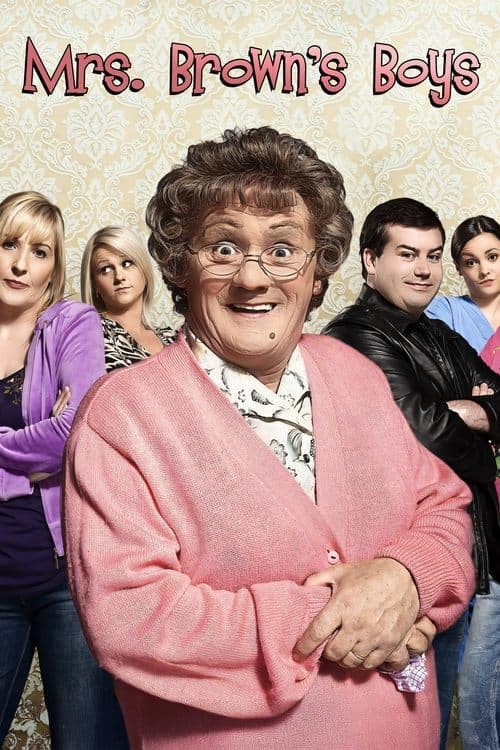 Mrs Brown's Boysのポスター