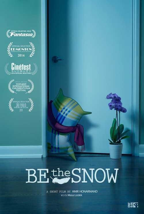 Be the Snowのポスター