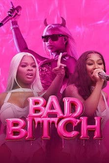 Bad Bitch, la plus belle revanche du rapのポスター
