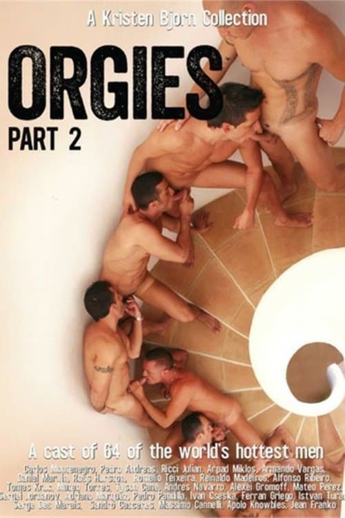 Orgies Part 2のポスター