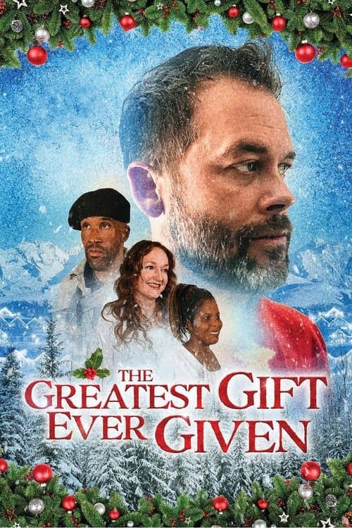 The Greatest Gift Ever Givenのポスター