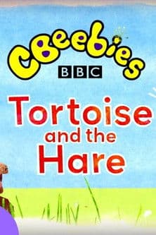 CBeebies Presents: The Tortoise and the Hare - A CBeebies Balletのポスター