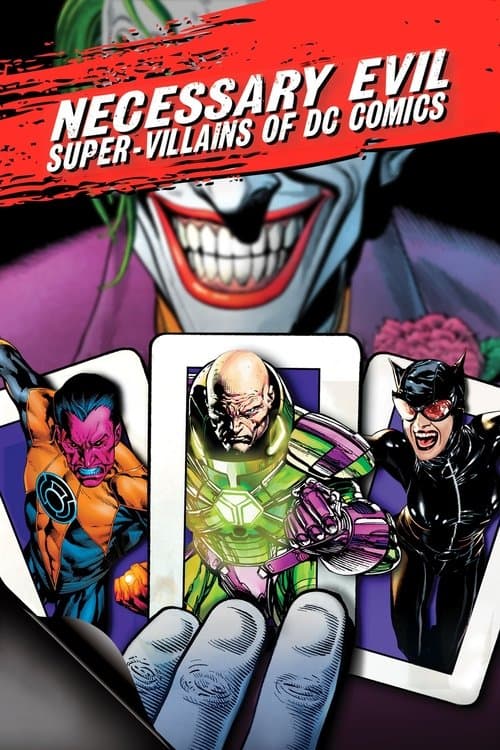 Necessary Evil: Super-Villains of DC Comicsのポスター