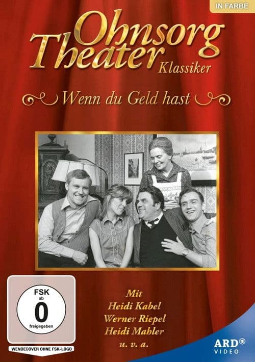 Ohnsorg Theater - Wenn Du Geld hastのポスター