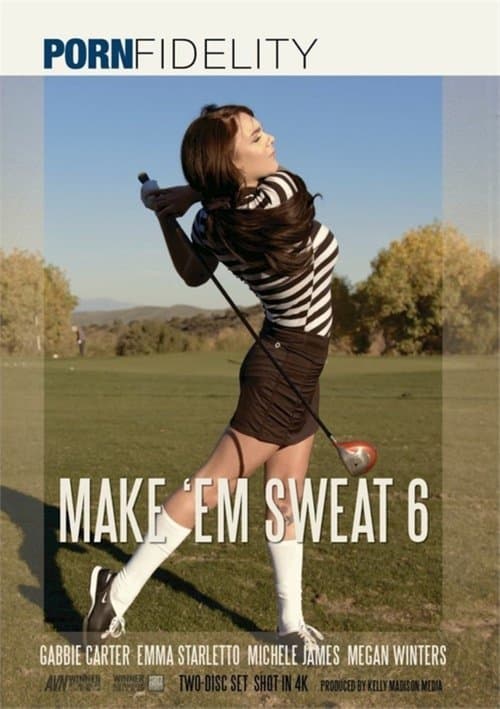 Make 'Em Sweat 6のポスター
