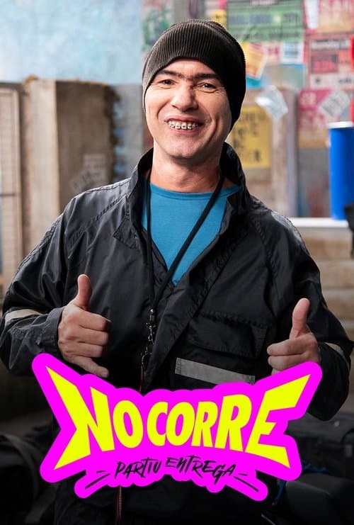 No Corre: Partiu Entregaのポスター