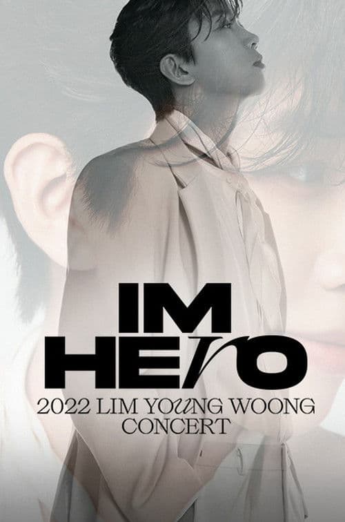 IM HERO(2022 임영웅 콘서트)のポスター