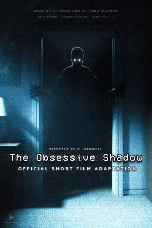 The Obsessive Shadowのポスター