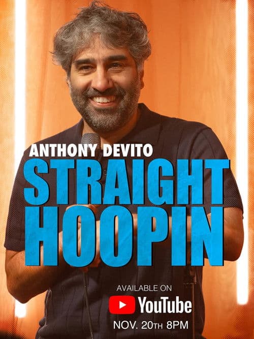 Anthony DeVito: Straight Hoopinのポスター