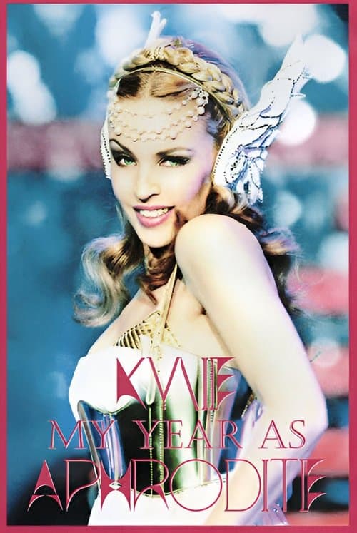Kylie Minogue: My Year As Aphroditeのポスター