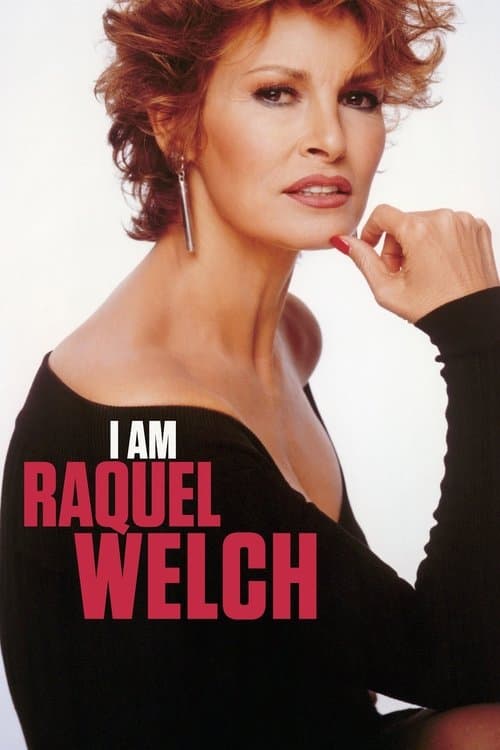 I Am Raquel Welchのポスター