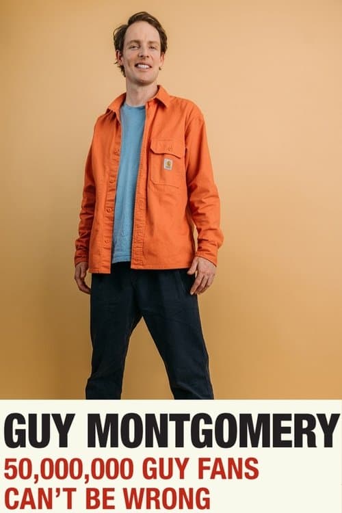 Guy Montgomery: 50,000,000 Guy Fans Can't Be Wrongのポスター