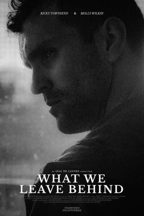 What We Leave Behindのポスター