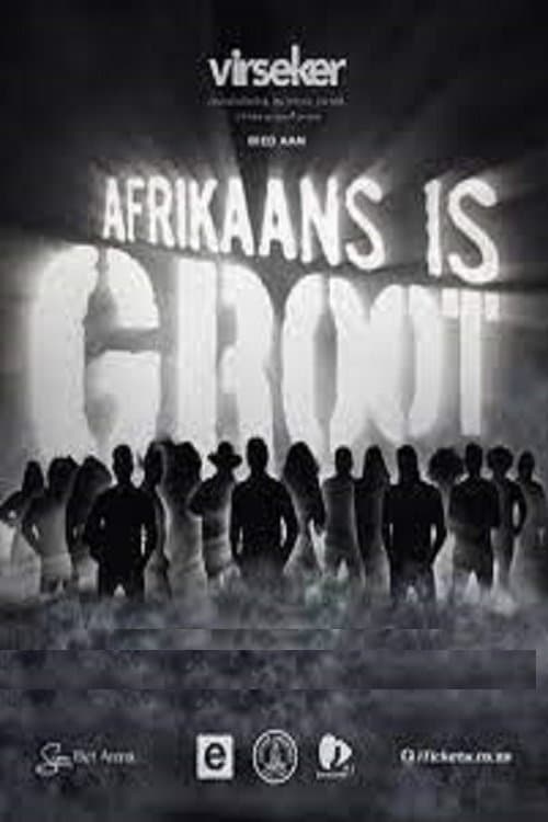 Afrikaans is Groot 2022のポスター