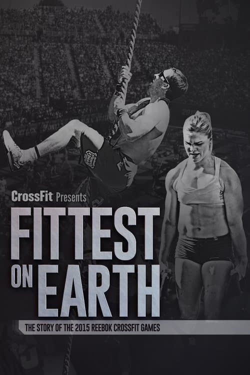 Fittest on Earth: The Story of the 2015 Reebok CrossFit Gamesのポスター