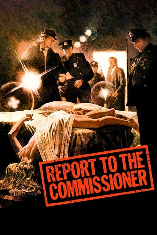 Report to the Commissionerのポスター