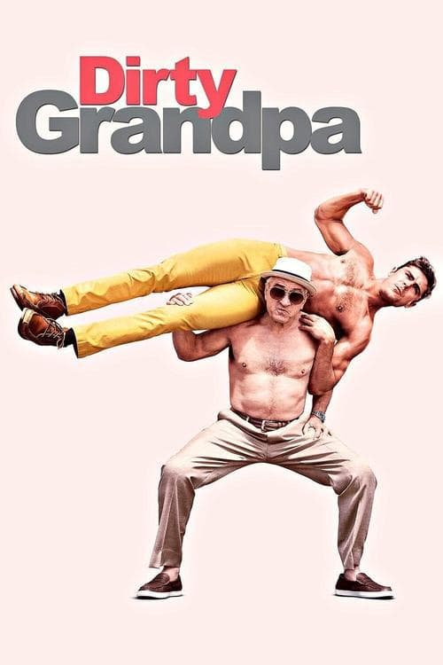 ダーティ・グランパのポスター