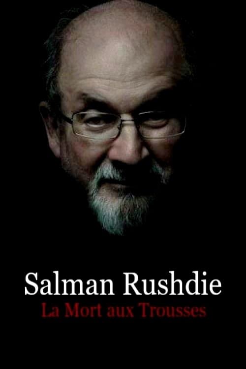 Salman Rushdie : la mort aux troussesのポスター