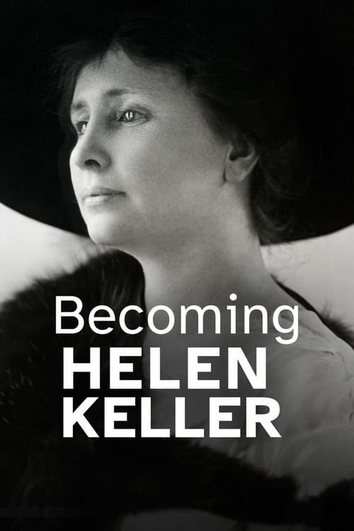 Becoming Helen Kellerのポスター