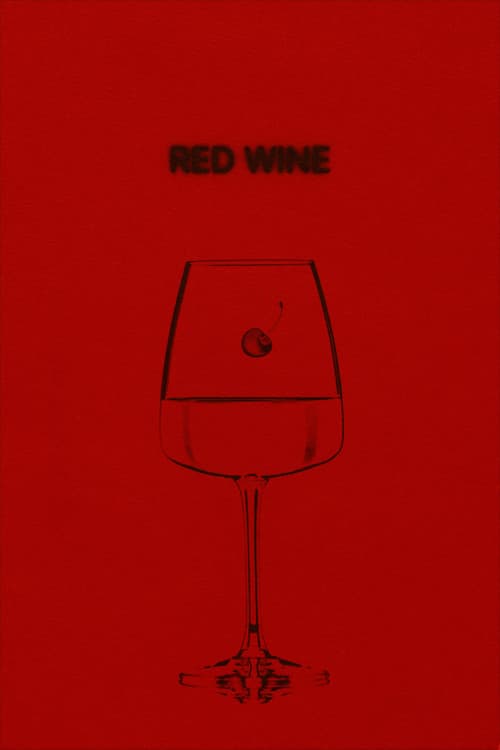 Red Wineのポスター