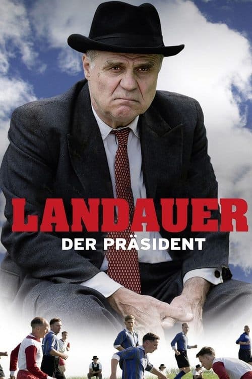 Landauer - Der Präsidentのポスター