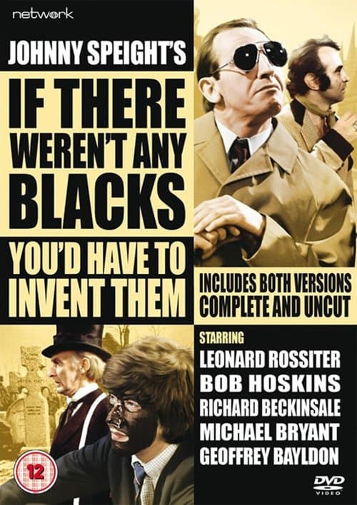 If There Weren't Any Blacks You'd Have to Invent Themのポスター