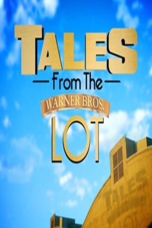 Tales from the Warner Bros. Lotのポスター