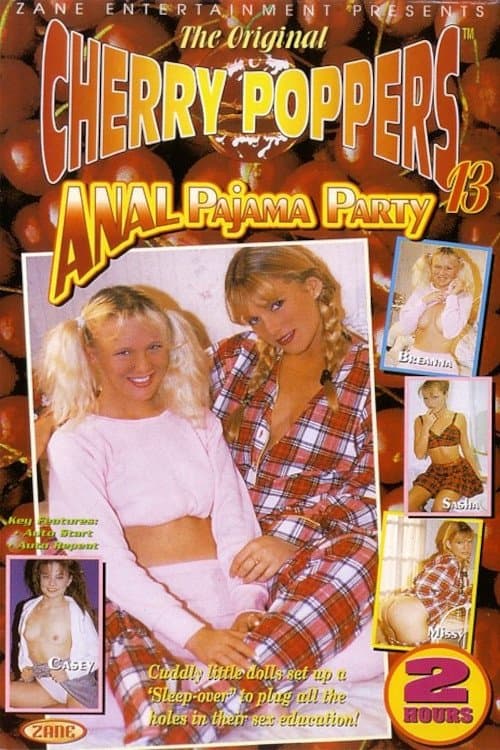 Cherry Poppers 13: Anal Pajama Partyのポスター