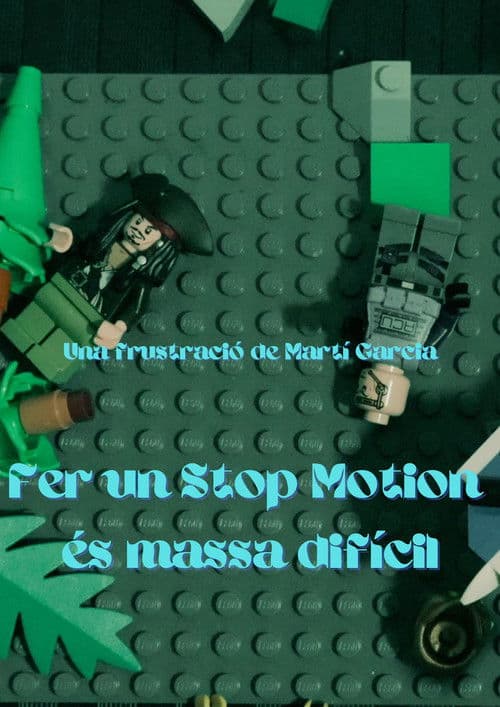 Fer un Stop Motion és massa difícilのポスター