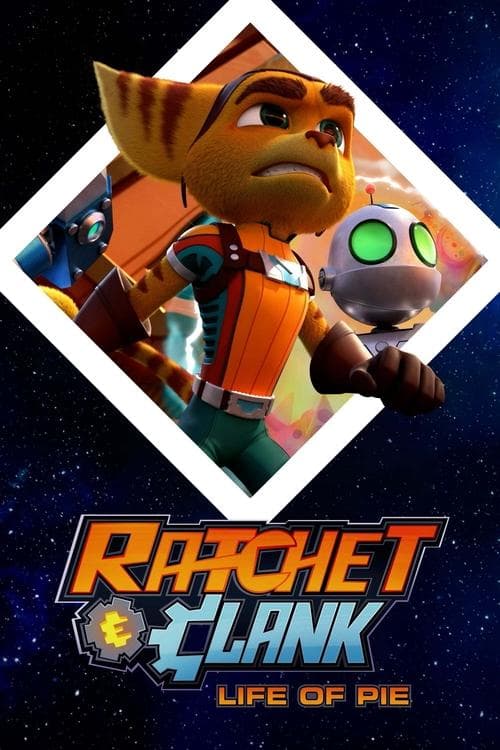 Ratchet and Clank: Life of Pieのポスター