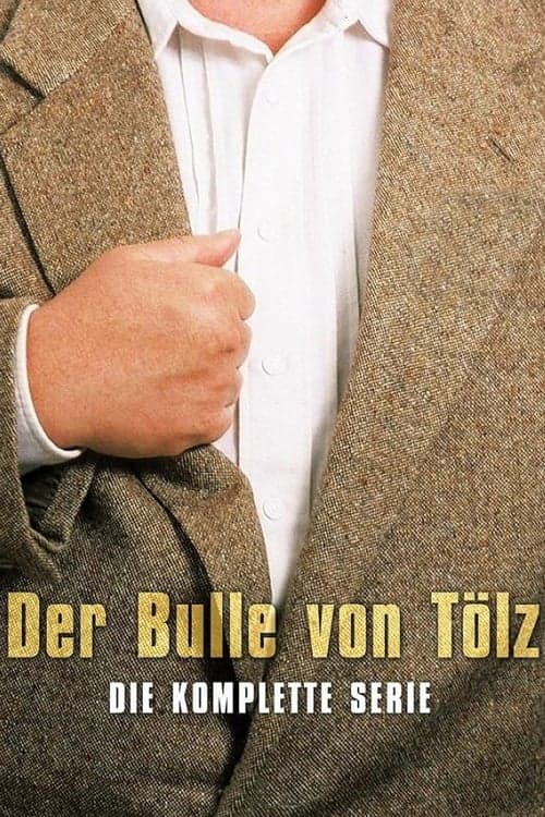 Der Bulle von Tölzのポスター