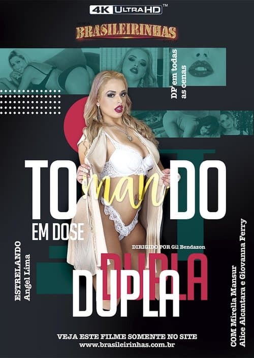 Tomando em Dose Duplaのポスター