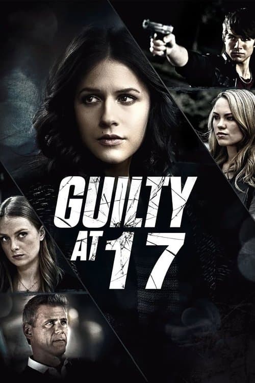 Guilty at 17のポスター