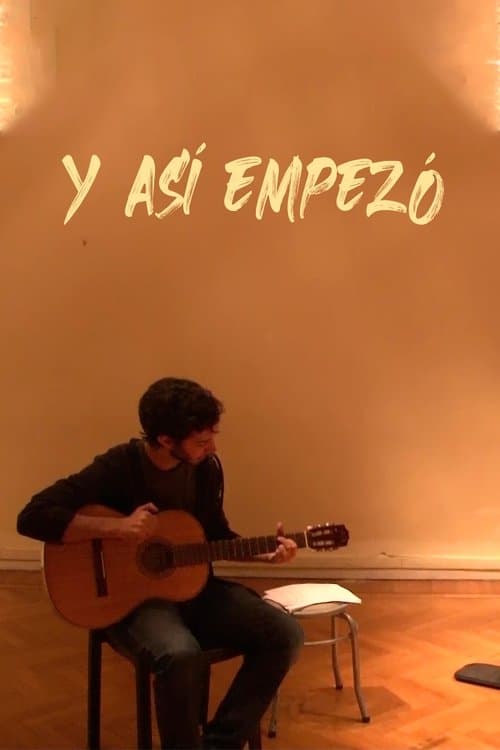 Y Así Empezóのポスター