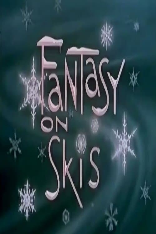 Fantasy on Skisのポスター