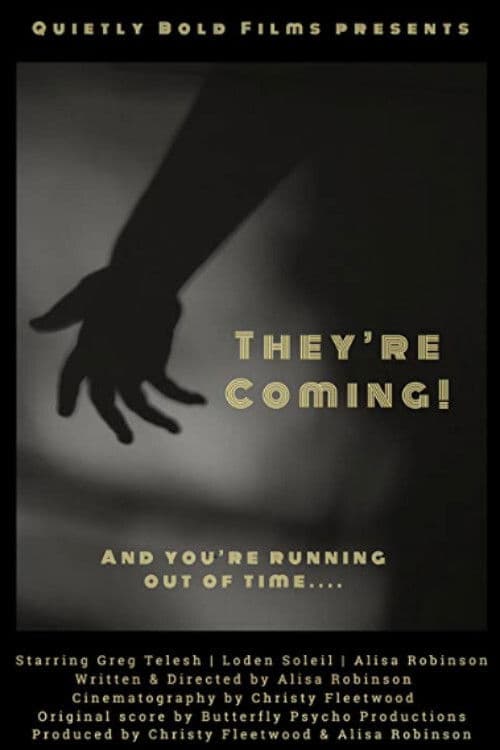 They're Coming!のポスター