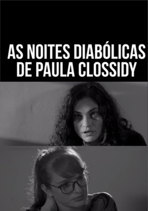 As Noites Diabólicas de Paula Clossidyのポスター