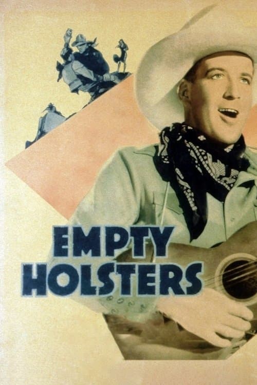 Empty Holstersのポスター