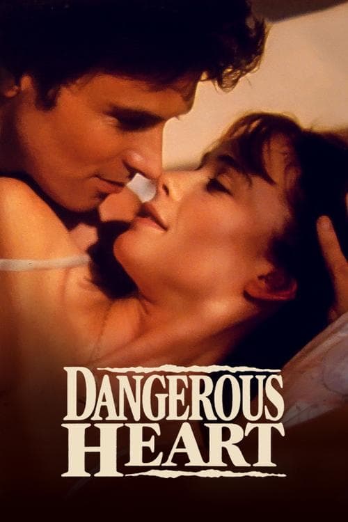 Dangerous Heartのポスター