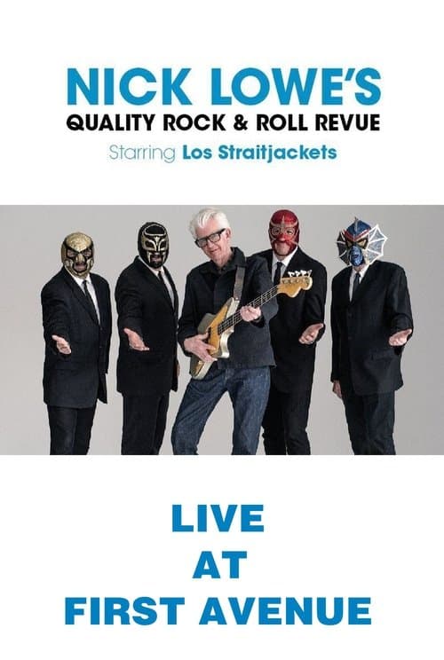 Nick Lowe with Los Straitjackets: Live from First Avenueのポスター