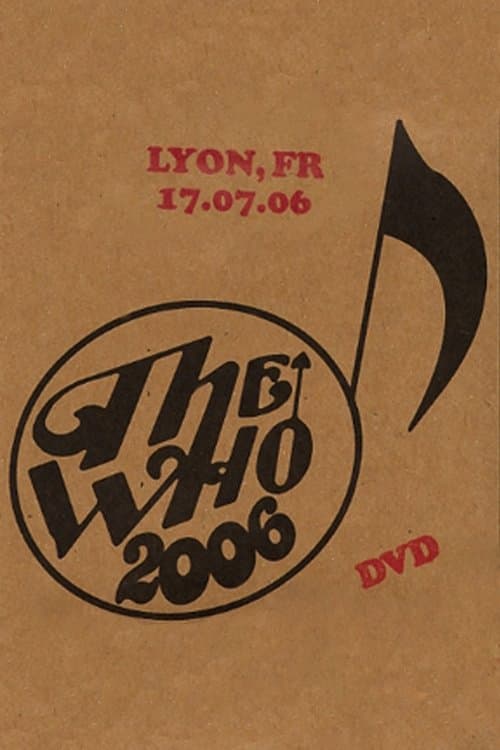 The Who: Lyon 7/17/2006のポスター